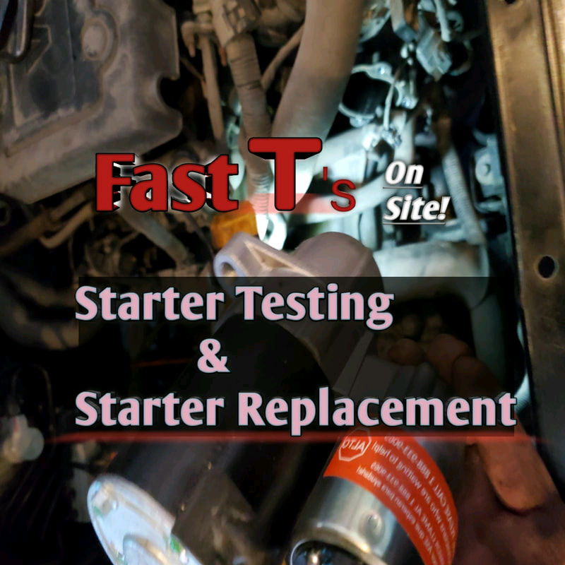 Fast T's Mobile Starter Diagnostics and Repair picture
