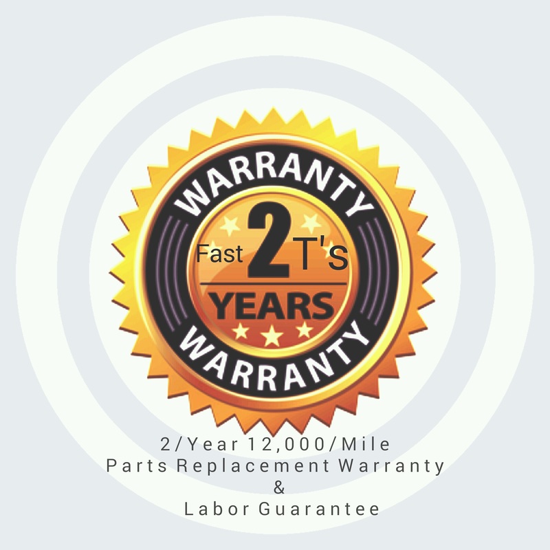 Fast T's Auto Repair 2/ Year 12,000/ Mile Auto Repair Warranty & Labor Guarantee